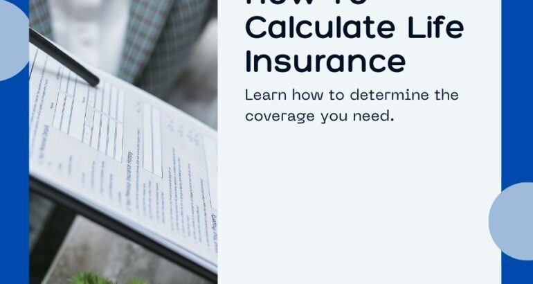 How To Calculate Your Optimal Life Insurance Policy Now