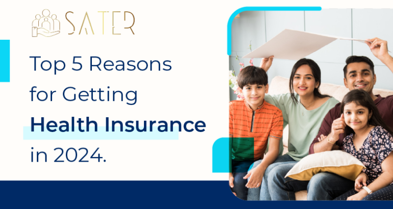 Top 5 Reasons for Getting Health Insurance in 2024