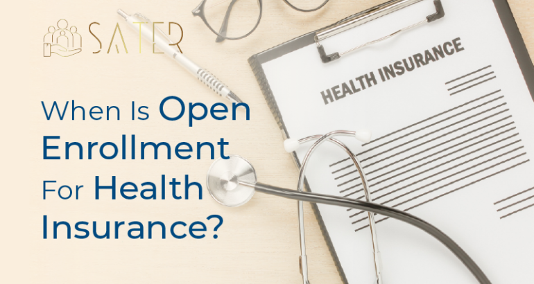 When is Open Enrollment for Health Insurance?