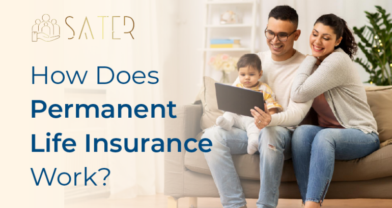 How Does Permanent Life Insurance Work?